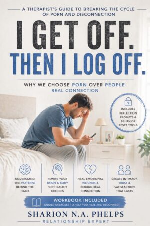 I GET OFF. THEN I LOG OFF. CUMMING WITHOUT CONNECTION: WHY WE CHOOSE PORN OVER PEOPLE