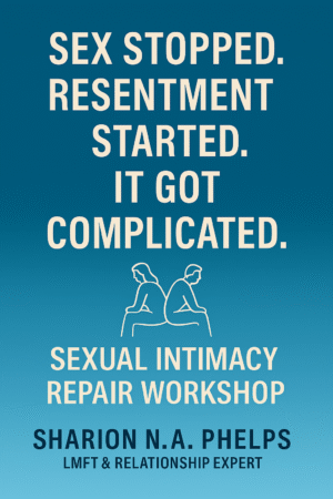 SEX STOPPED RESENTMENT STARTED IT GO COMPLICATED VIRTUAL REPAIR WORKSHOP